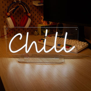 Chill White LED Neon Sign